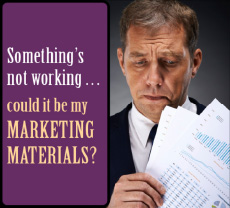 My marketing materials don't work.